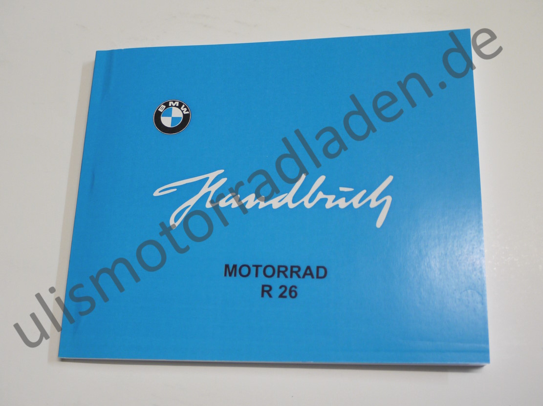 Handbuch (Betriebsanleitung) für BMW R26